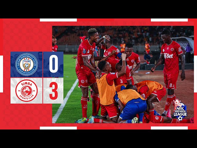 HIGHLIGHTS u0026 MAGOLI YOTE | AZAM FC {0} VS SIMBA SC {3} | LIGI KUU YA NBC 2023/24 class=