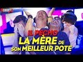 IL PÉCHO LA MÈRE DE SON MEILLEUR POTE