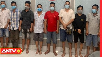 Xử Phạt 8 Đối Tượng Tụ Tập Đánh Bạc Trong Thời Gian Giãn Cách 126 Triệu Đồng | Tin Tức 24h | ANTV