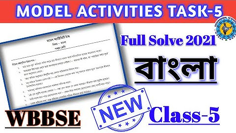Class-5 Bengali (বাংলা)_Model Activity Task_#Model_Activitiy_Task_Class_5_Bengali_Part_5 #WBBSE