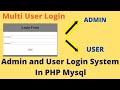 User And Admin Login System In PHP Mysql Step By Step | PHP Tutorial For Beginners (2021)