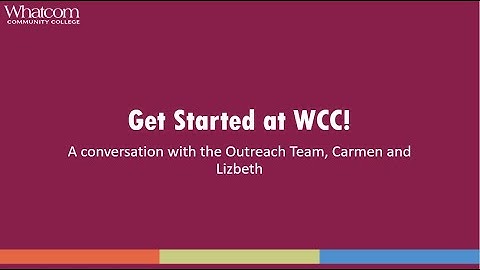 Get Started at WCC!
