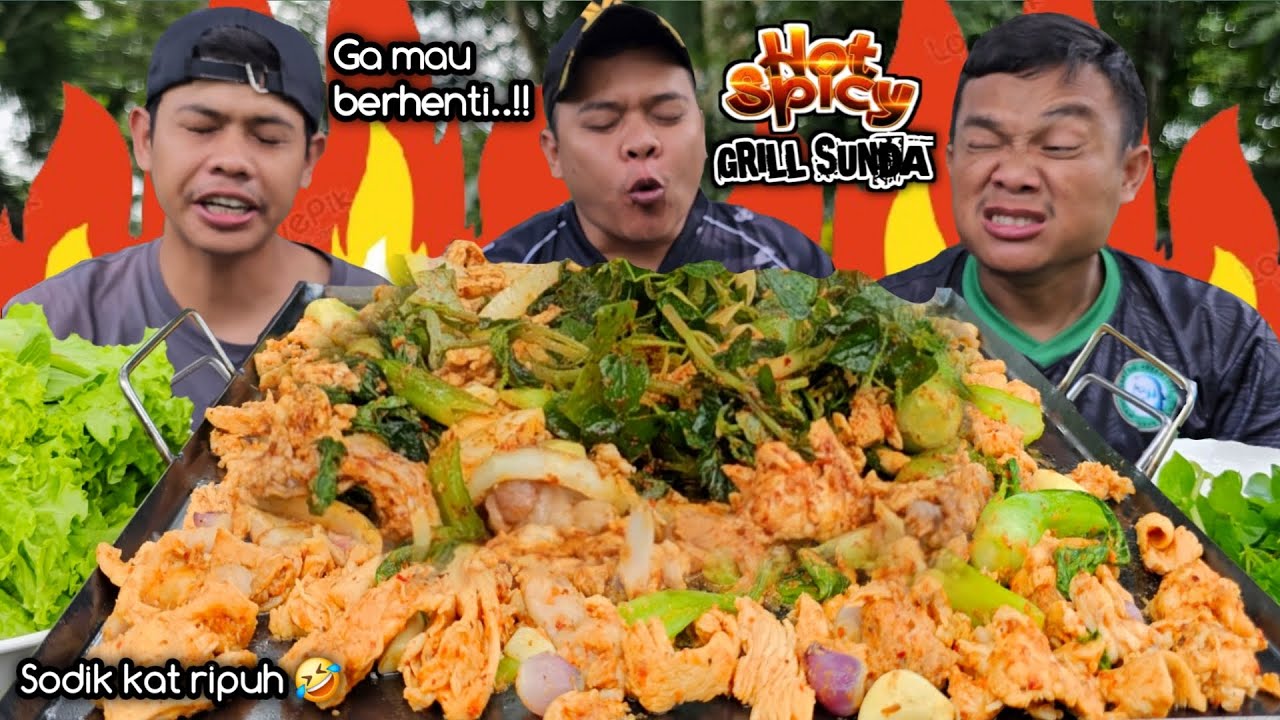 SODIK KESURUPAN ! MUKBANG GRILL SUNDA CAMPURAN DAGING DENGAN SIRIH CINA, PANAS PEDAS NAGIH