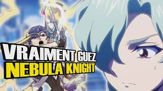 Comment jouer Nebula Knight , La déception Vraiment Guez
