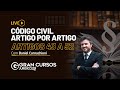 Código Civil artigo por artigo - Artigos 43 a 52  com Prof. Daniel Carnachioni