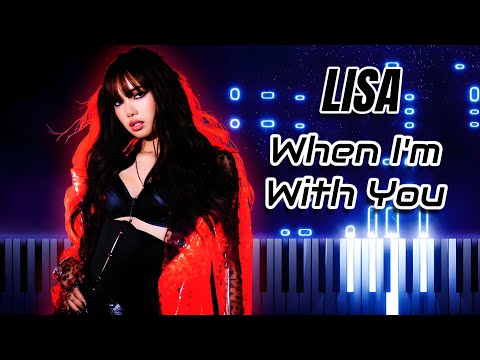 When I'm With You - LISA feat. Tyla