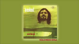 Breakout - Koło mego okna [Official Audio] chords