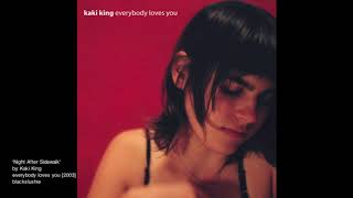 Kaki King - Night After Sidewalk