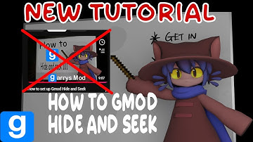NEW HOW TO SET UP GMOD HIDE AND SEEK TUTORIAL!!!!!!!!!!!