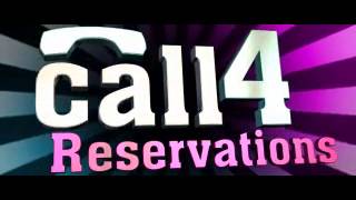 Call 4 Reservations