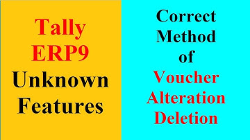 Alteration Deletion of Voucher in Tally ERP9 | Voucher Alteration Deletion in Tally ERP9