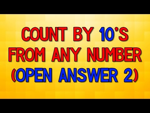 Count By 10's From Any Number (Counting On From Any Number (Open Answer 2))