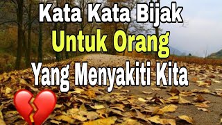 Wise Words for People Who Hurt Us