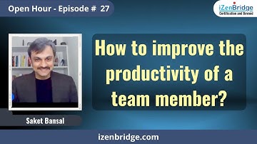 How to improve the productivity of a team member?