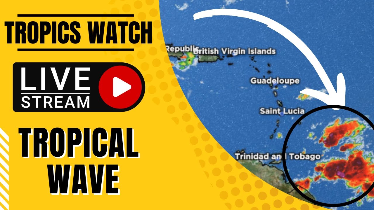 Tropics Watch LIVE: New Tropical Wave PLUS Saharan Dust - YouTube