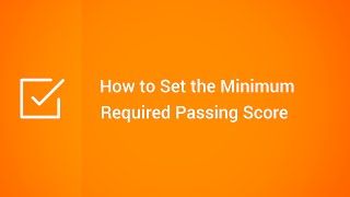How to Set the Minimum Required Passing Score screenshot 5
