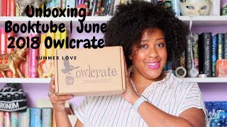UNBOXING BOOKTUBE | June 2018 Owlcrate Unboxing