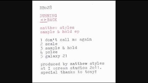 Matthew Styles - Galaxy 21