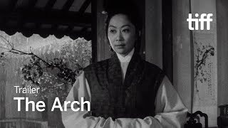 THE ARCH Trailer | TIFF 2025