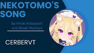 Cerbervt - Nekotomos Song By Hiroki Kobayashi Misaki Machiya Karaoke Cover