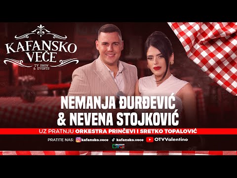 KAFANSKO VECE NEMANJA DJURDJEVIC I NEVENA STOJKOVIC UZIVO ORK PRINCEVI I SRETKO TOPALOVIC 2025 