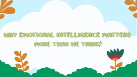 WHY EMOTIONAL INTELLIGENCE MATTERS I OUM DIGITAL PRESENTATION I  ASSIGNMENT SEM MAY 2025