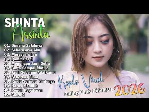 Shinta Arsinta - Dimana Salahnya, Seharusnya Aku, Merayu Tuhan || 12 Lagu Shinta Arsinta Terbaik