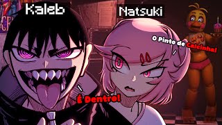 "Dubladores" de Natsuki e kaleb jogando FNAF DOOM!!? 