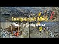 Cwmystwyth Mines the final part, exploring the Nant y Graig levels