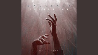 Tether Me (Acoustic) (Acoustic)