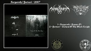 Nargaroth / Sarvari (Full Split)