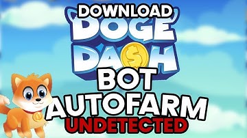 ✅DOGE DASH BOT| AUTO JUMP | NFT AFK FARM |NEW 2022