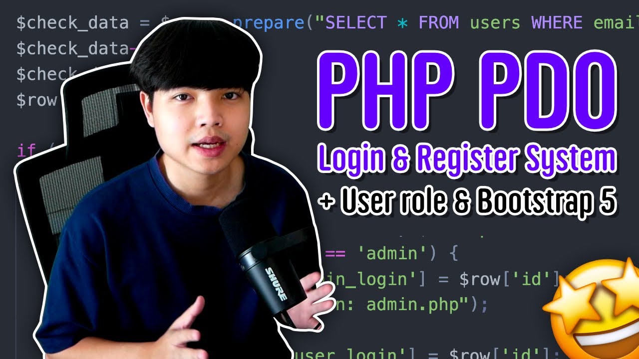 สอน php  2022 New  สอน PHP ​(PDO) + Bootstrap 5 ระบบ Login \u0026 Register แบ่งระดับสมาชิก User \u0026 Admin แบบละเอียด ?‍??