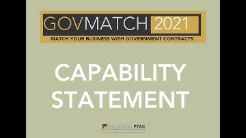 PTAC GovMatch | The Importance of a Capability Statement