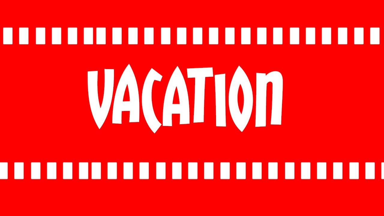 Vacation Review - YouTube