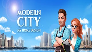 My Home Design - Modern City | Gameplay screenshot 5