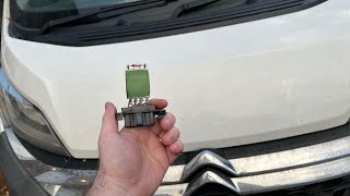 How to change a blower motor resistor in a Citroen Relay van
