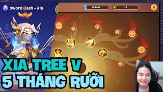 Sfx - Xia Tree V Full Nhánh Cây Sau 5 Tháng Chơi Lại Idle Heroes Ep.35