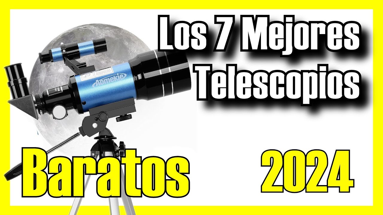 Los 7 mejores telescopios astronómicos de 2021