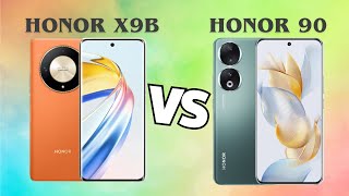 Honor X9b VS Honor 90 | Full Comparison🚀😱
