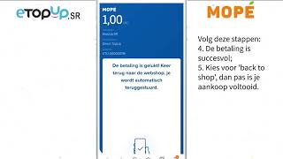 Haal jouw Telesur beltegoed nu op www.etopup.sr en betaal met Mopé. Beltegoed, zo geregeld met #mopé screenshot 4