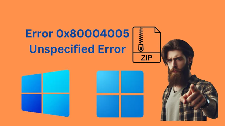 Error 0x80004005 Unspecified Error : How to fix Zip File Extraction issue in Windows 11 or 10?