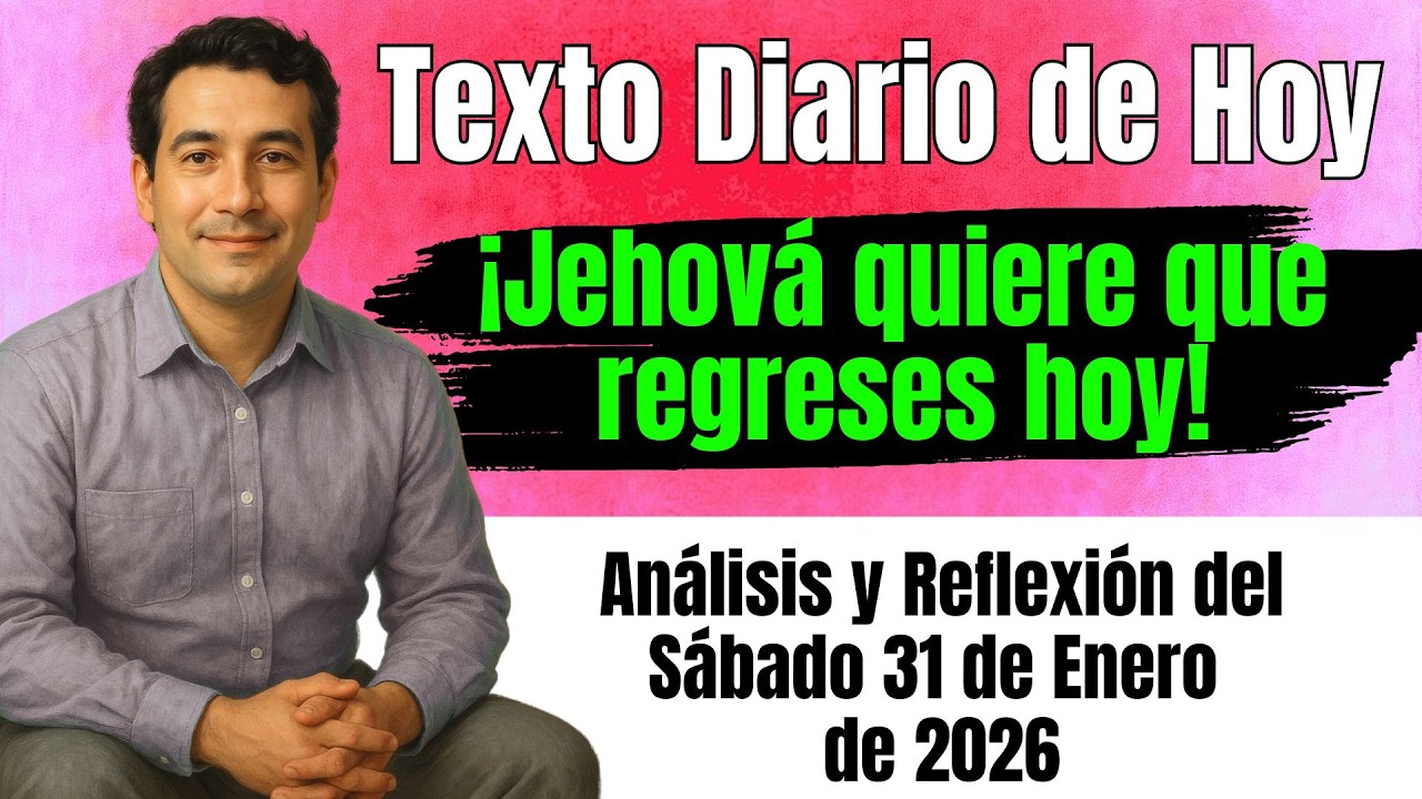 TEXTO DIARIO DE HOY | ¡No ignores la ley de Jehová! 🚫 | Sábado 31 de Enero 2026 👈 JW.ORG