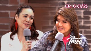 AT THE MOMENT WITH IMEE EP. 6 (1/2) | Sen. Imee R. Marcos