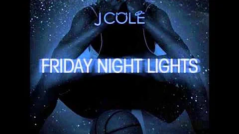 J.Cole - Too Deep For The Intro (Friday Night Lights)(Clean Version)