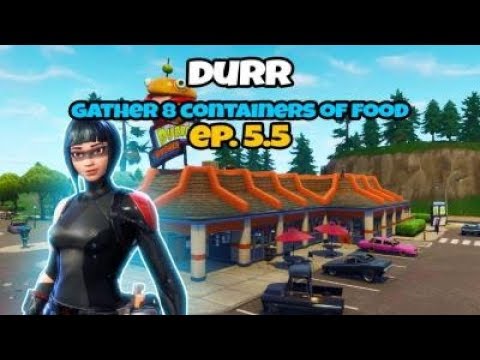 gather 8 containers of food fortnite durr double agent evelyn ep 5 5 - food containers fortnite save the world