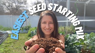 THE BEST 3 INGREDIENT SEED STARTING MIX  Will Save You Time and Money!