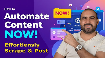 How to Automate Content Scraping on WordPress 🚀