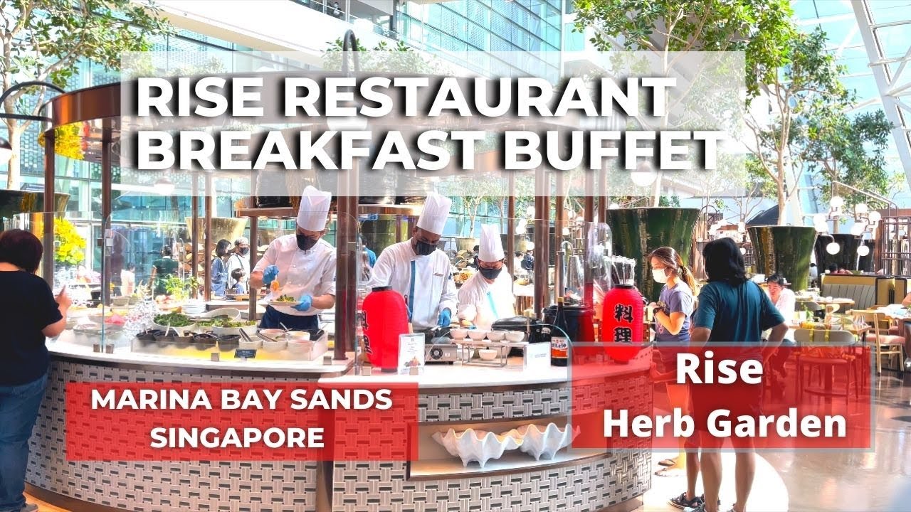RISE Restaurant Breakfast Buffet | Marina Bay Sands Hotel - YouTube