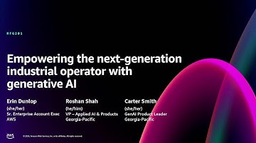 AWS re:Invent 2024 - Empowering the next-generation industrial operator with generative AI (MFG201)